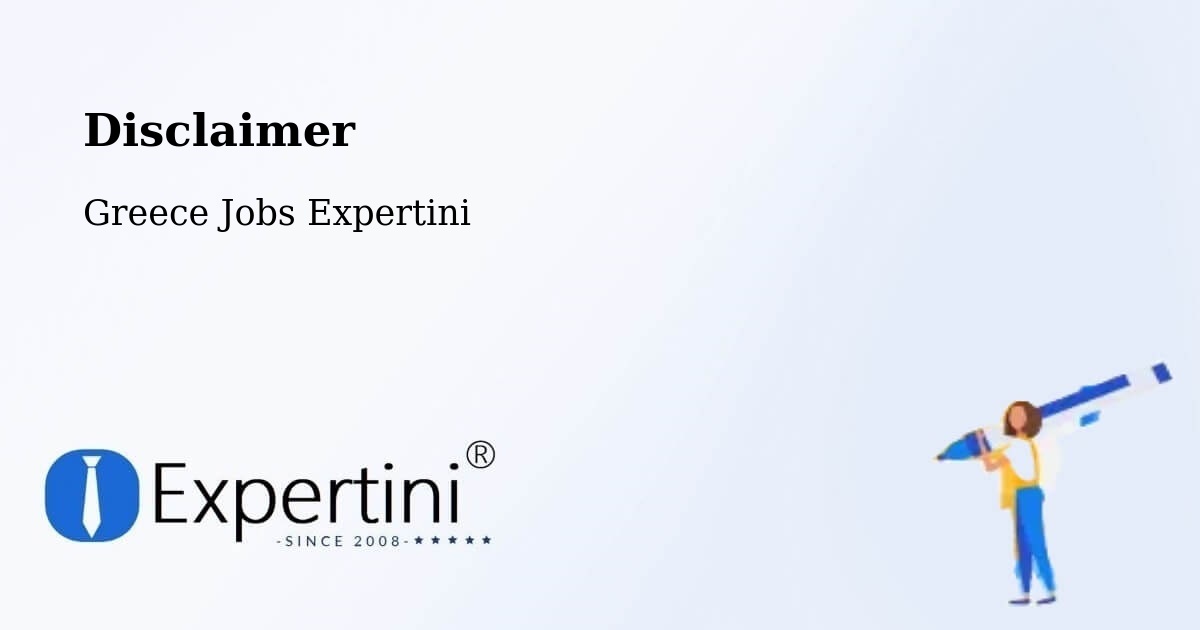 Disclaimer – Áfytos - Greece Jobs Expertini